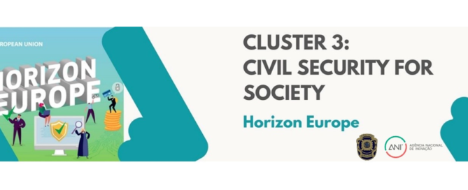 Cluster 3 Segurança Civil para a Sociedade do Horizonte Europa