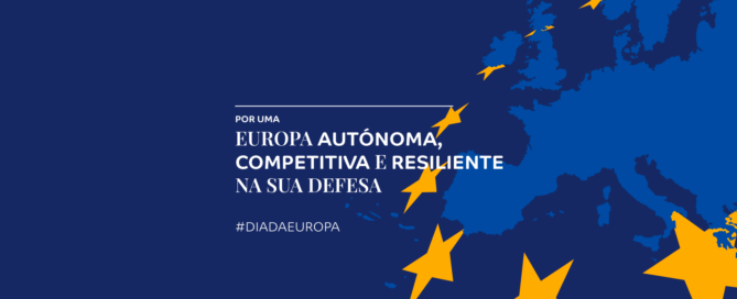 Dia da Europa - União Europeia potencia a Economia de Defesa
