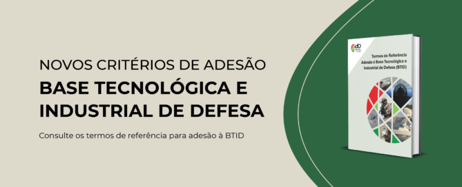 Termos de Referência - Adesão à Base Tecnológica e Industrial de Defesa (BTID)